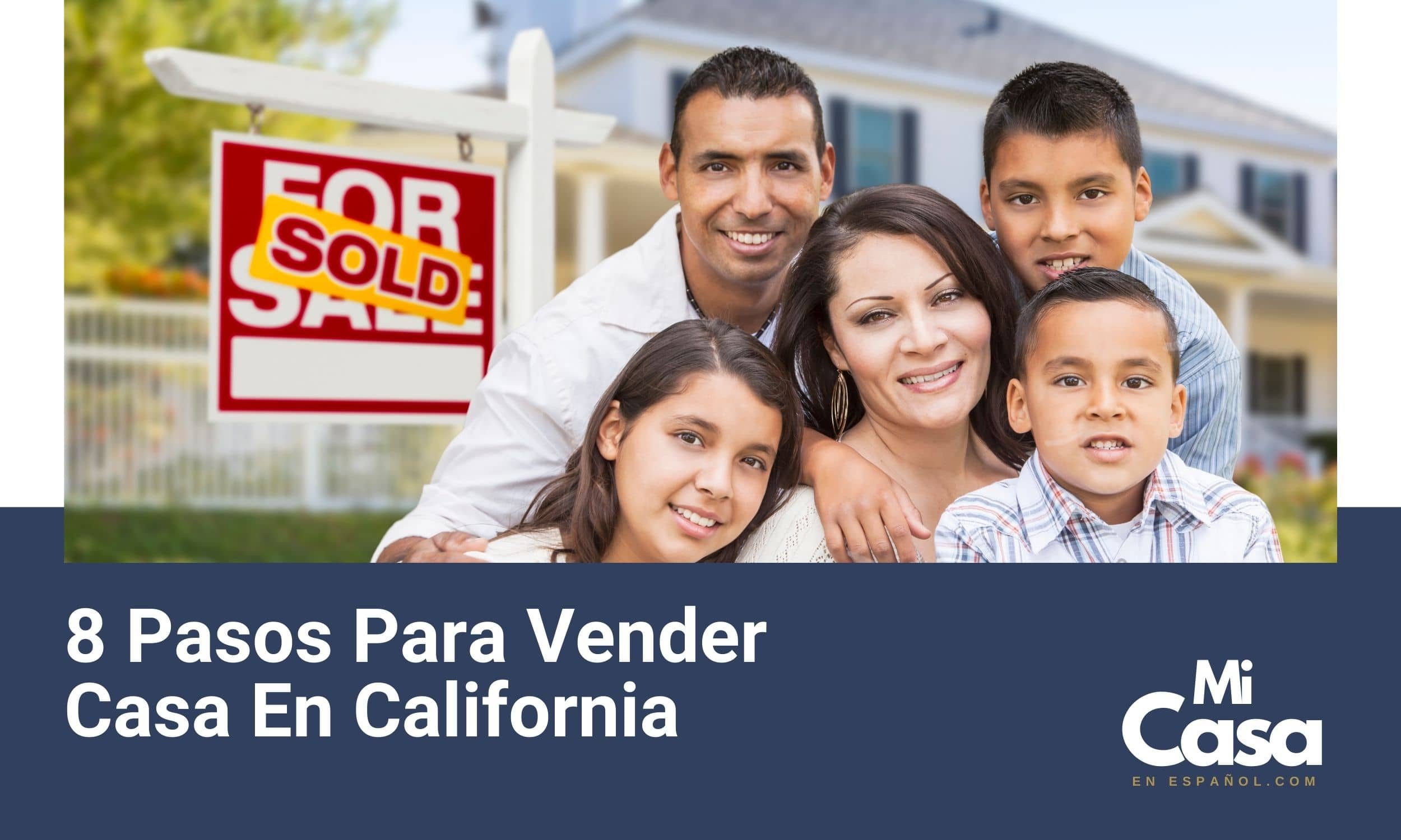 Vender una casa en California